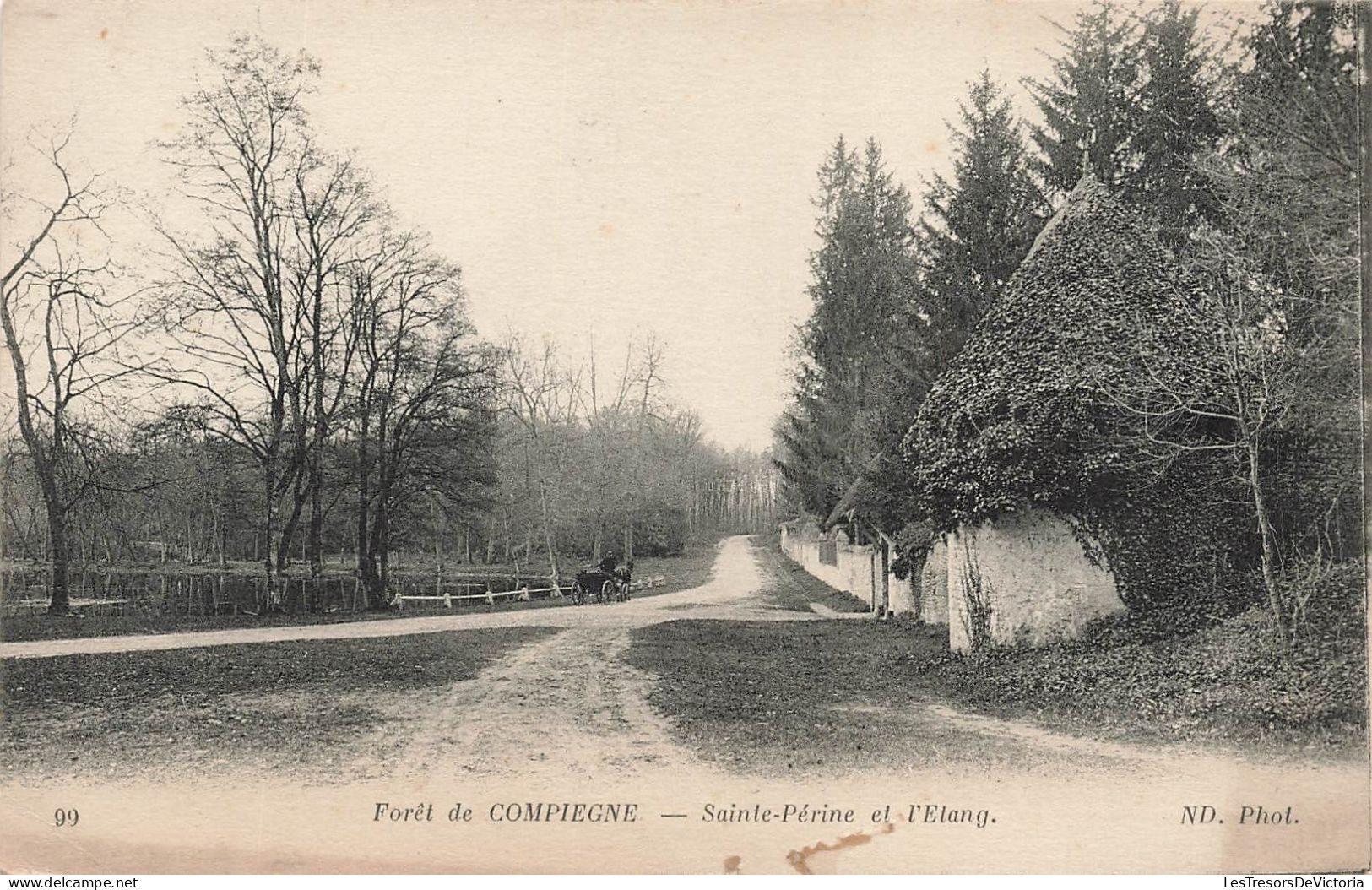 FRANCE - Forêt De Compiègne - Sainte Périne Et L'Etang - Voiture - Animé - Vue Sur Un Chemin - Carte Postale Ancienne - Compiegne