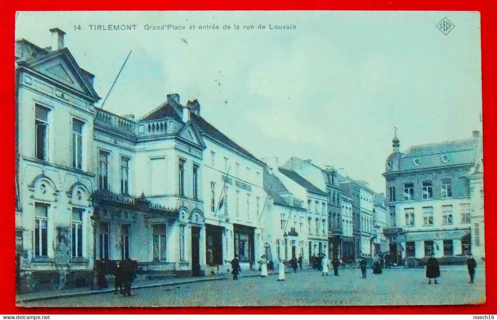 CPA 1907 Bleutée SBP. Tienen Tirlemont Grand'Place Et Entrée De La Rue De Louvain - Tienen