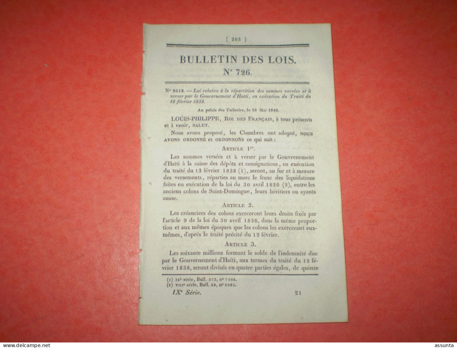 Bulletin Des Lois Versement De Haïti Pour Anciens Colons De St Domingue. Création Pont Suspendu à Beauchastel Ardèche - Gesetze & Erlasse