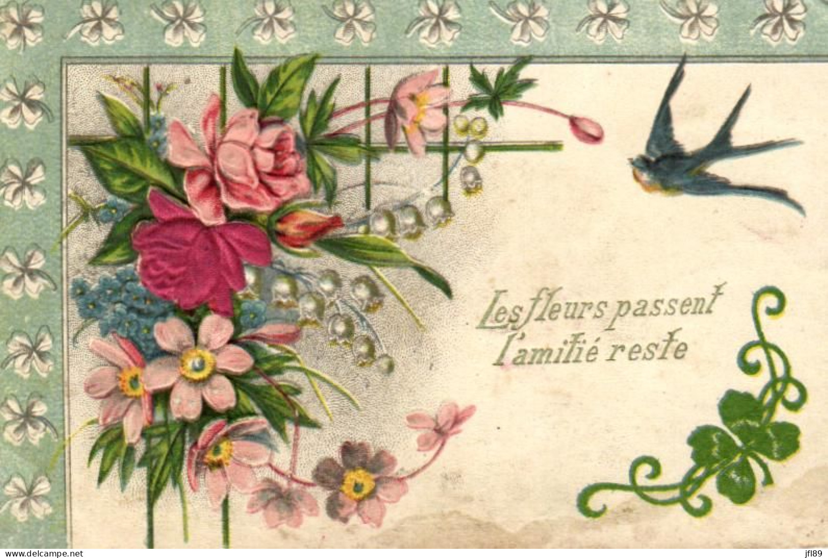 Thème - Fête - Fleurs - Les Fleurs Passent, L'Amitié Reste - 6487 - Fleurs