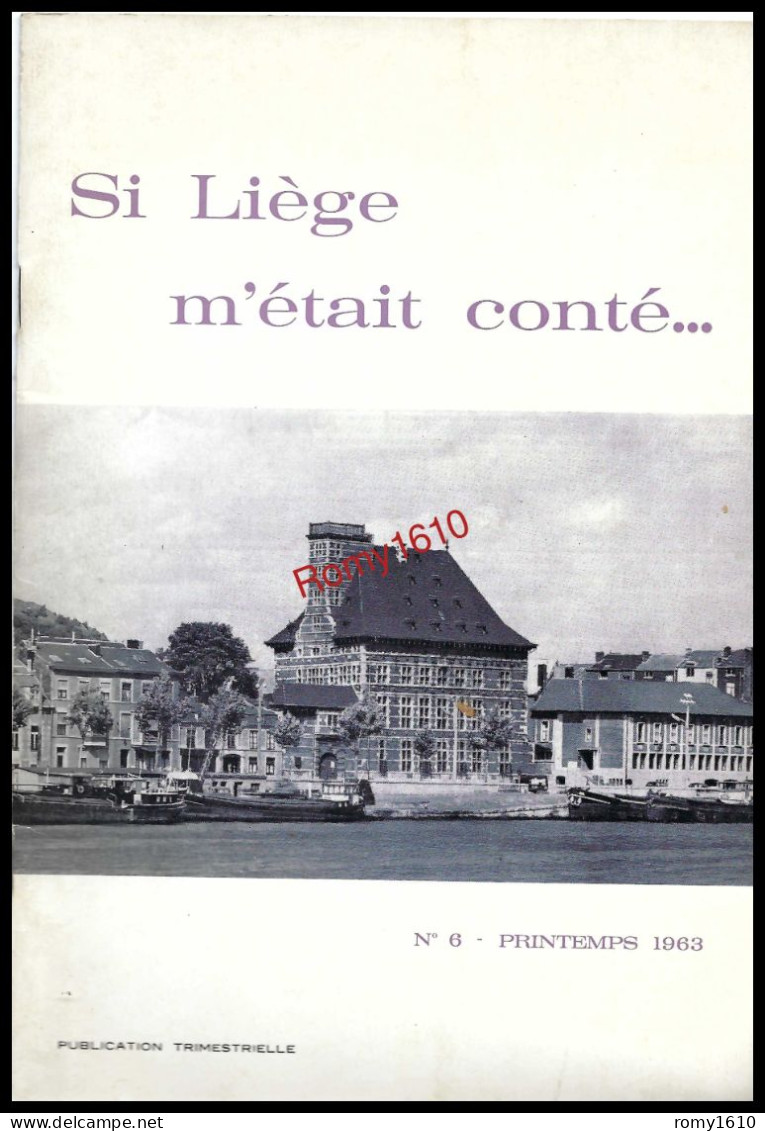 SI LIEGE M'ETAIT CONTE...  Année  1963  N° 6-7-8-9- Les 4 Numéros . - Belgien