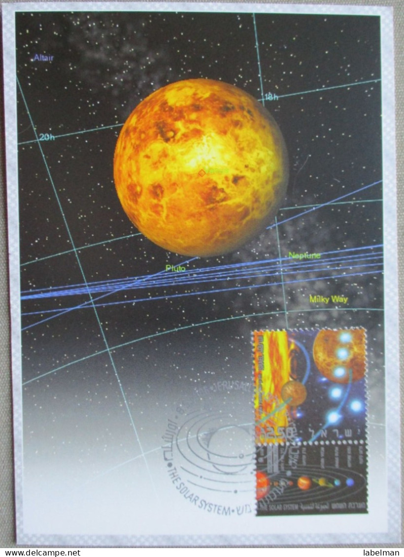 ISRAEL 2006 MAXIMUM CARD POSTCARD SOLAR SYSTEM VENUS STAMP POSTAL SERVICES CARTOLINA CARTE POSTALE POSTKARTE CARTOLINA - Maximumkaarten