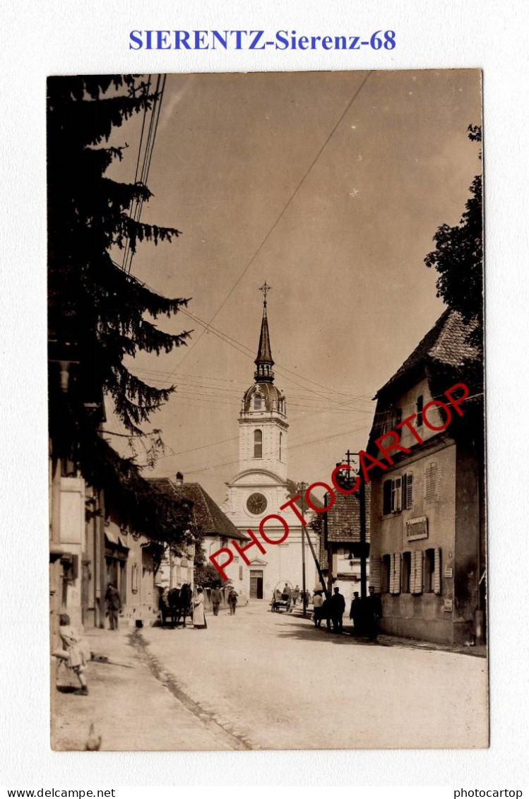 SIERENTZ-Sierenz-68-CARTE PHOTO Allemande-GUERRE 14-18-1 WK-Militaria- - Otros & Sin Clasificación