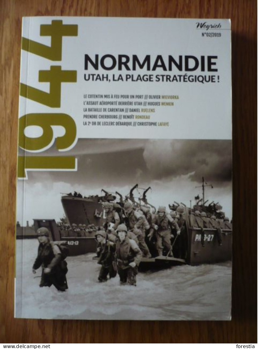 1944 - Normandie - Utah, La Plage Stratégique ! N°02/2019 - War 1939-45
