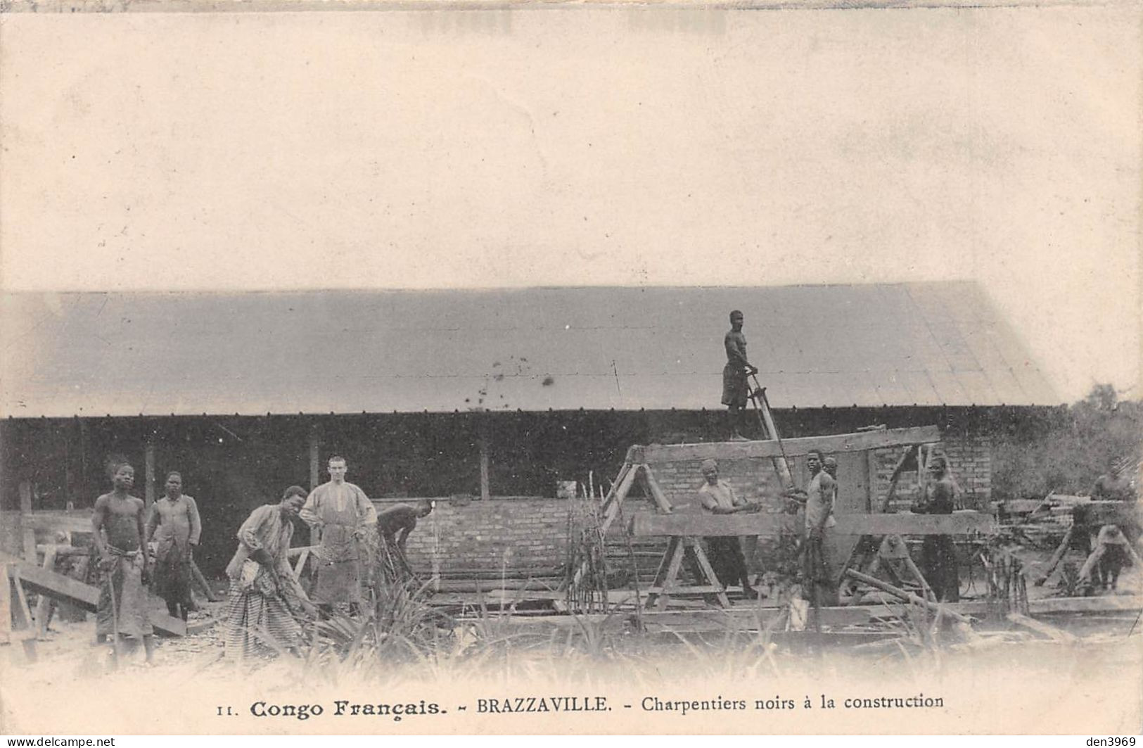 Afrique - Congo Français - BRAZZAVILLE - Charpentiers Noirs à La Construction - Scieurs De Long - Voyagé 1907 (2 Scans) - Brazzaville