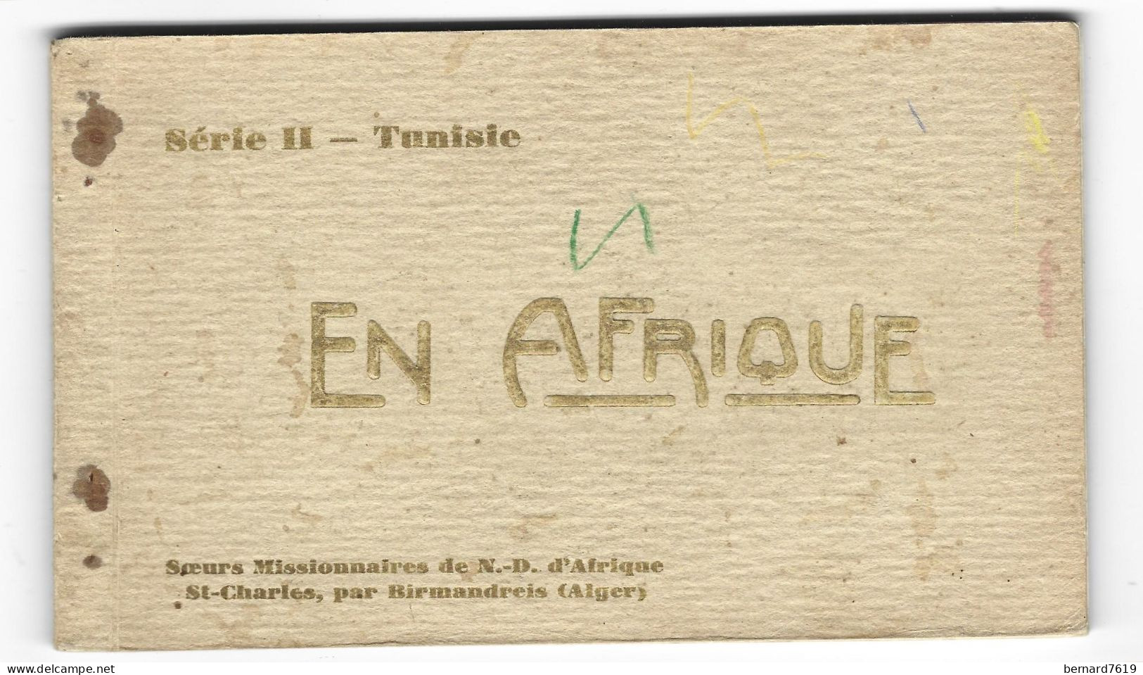 Tunisie - Carnet 10 Cartes- Soeurs Missionnaires De Notre Dame D'afrique Par Birmandreis -tunis- Carthage-kairouan - Tunisia