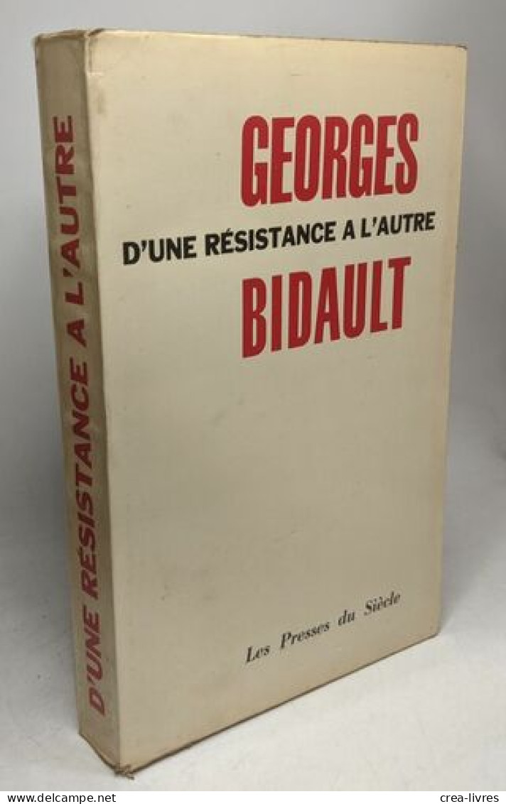 D'une Résistance à L'autre - Biographie