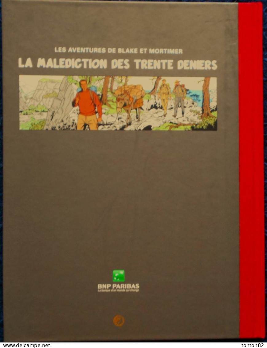 Jean Van Hamme - La Malédiction Des Trente Deniers -  Éditions Blake Et Mortimer - ( 2010 ) . - Blake Et Mortimer