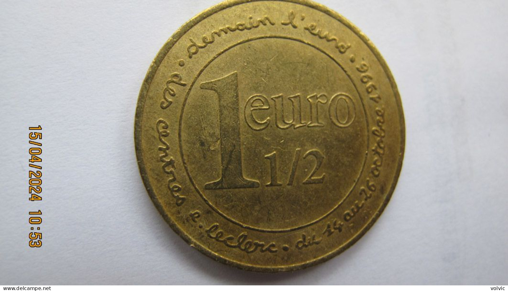 1 EURO 1/2 - Demain L'Euro  - 24 Au 26 Octoblre 1996 - Centres LECLERC - Firma's