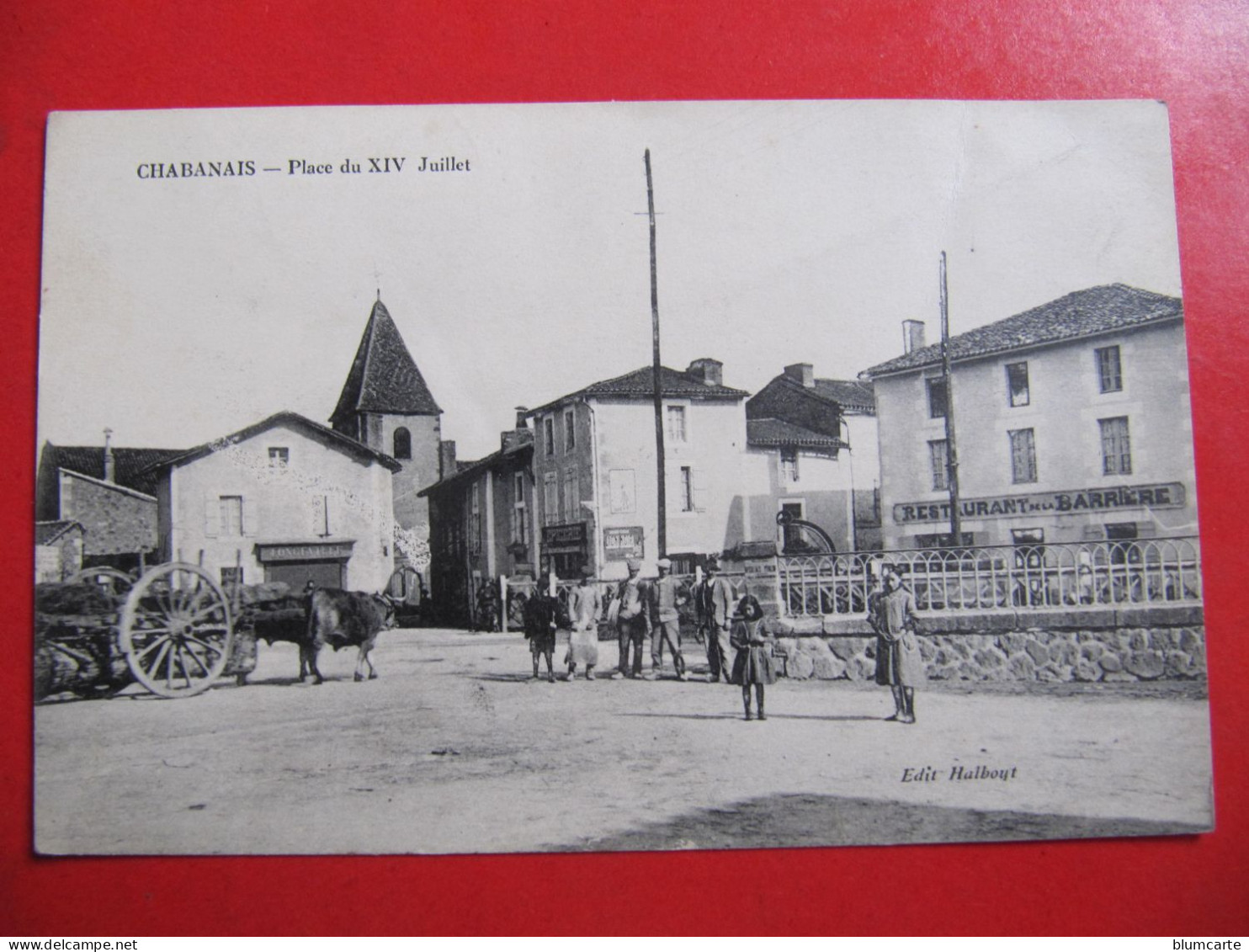 CPA - CHABANAIS - PLACE DU 14 JUILLET - RESTAURANT DE LA BARRIERE - Other & Unclassified