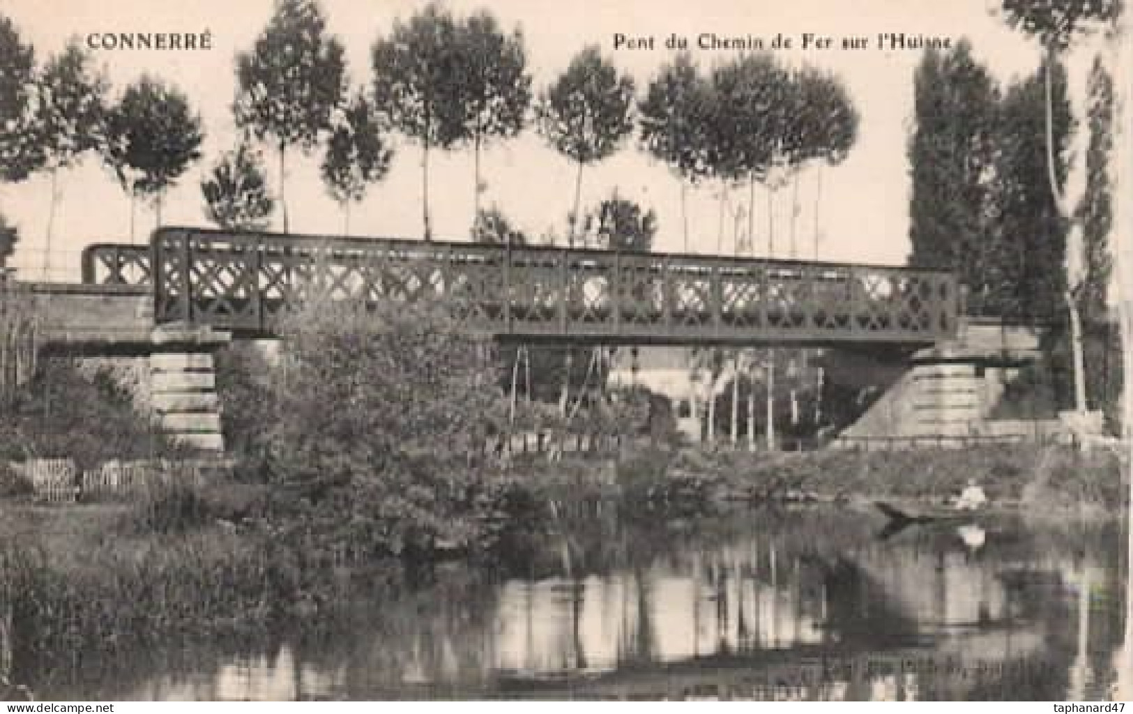 . 72 . CONNERRÉ . Pont De Chemin De Fer Sur L'Huisne . - Connerre