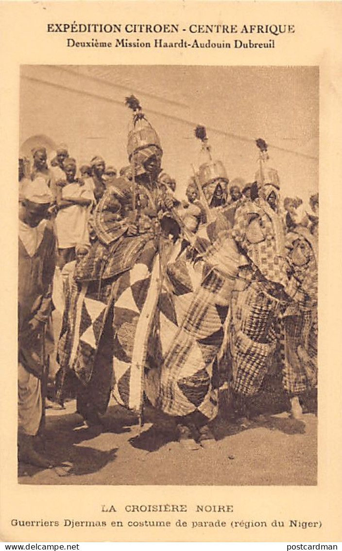 Niger - Guerriers Zarmas (Djermas) En Costume De Parade - Expédition Citroën-Centrafrique - Ed. Mission Haardt-Audouin-D - Niger