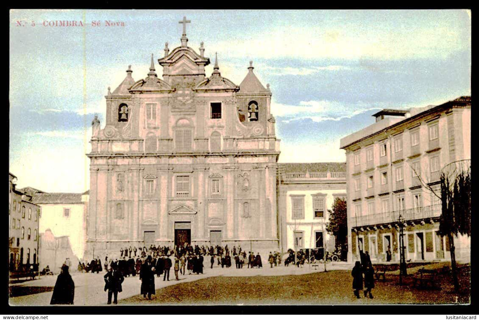 COIMBRA - Sé Nova.( Ed. Da Casa De Julio Da Cunha Pinto Nº 5) Carte Postale - Coimbra