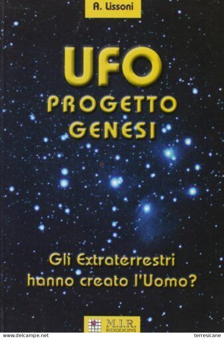 Ufo PROGETTO GENESI LISSONI MIR - Society, Politics & Economy