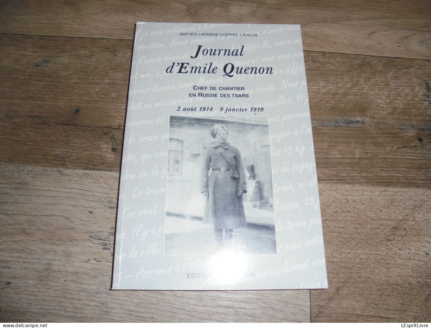 JOURNAL D' EMILE QUENON Chef De Chantier En Russie Régionalisme Guerre 14 18 Hainaut Industrie Belge Boussu Tsar Coppée - War 1914-18