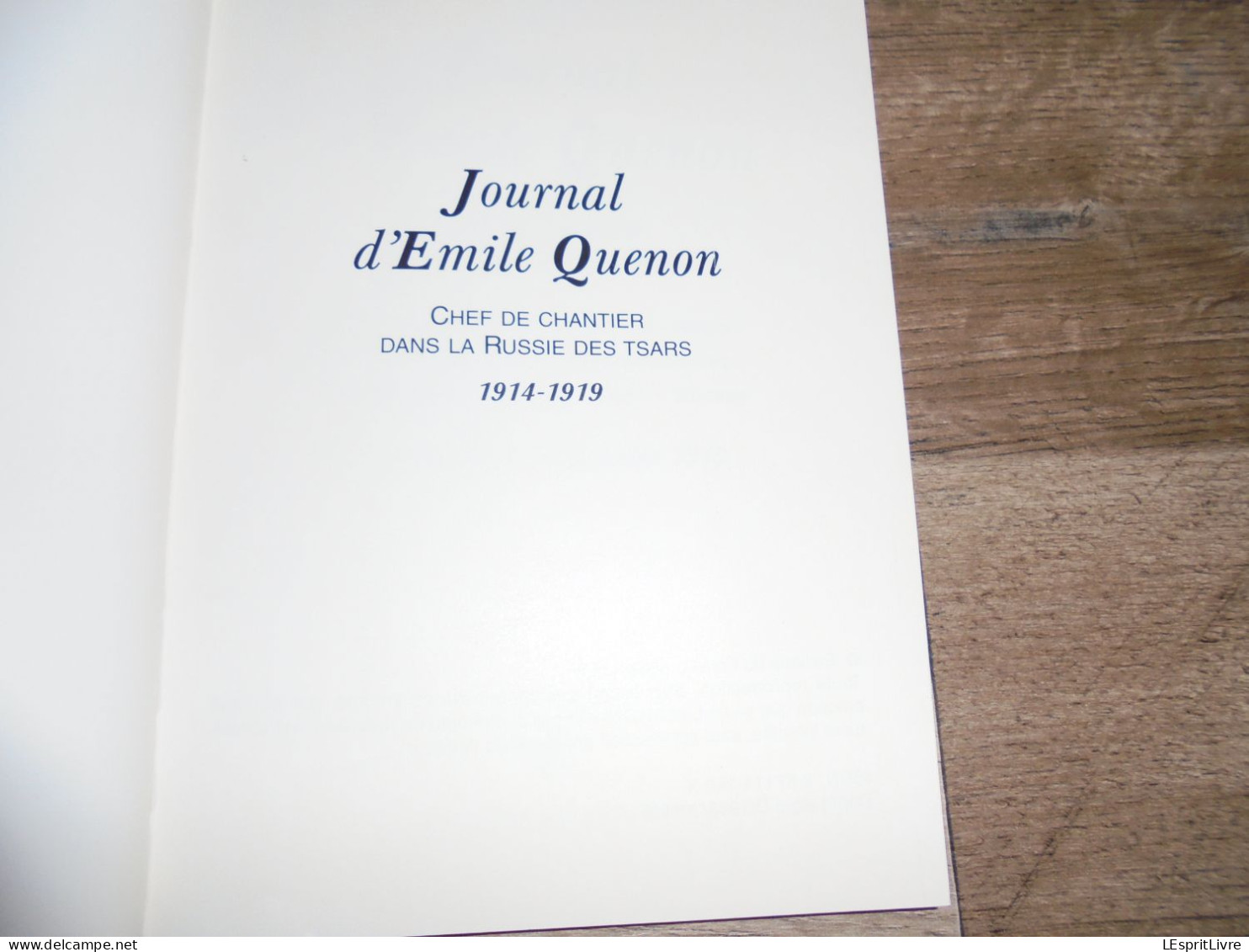 JOURNAL D' EMILE QUENON Chef De Chantier En Russie Régionalisme Guerre 14 18 Hainaut Industrie Belge Boussu Tsar Coppée - Guerra 1914-18