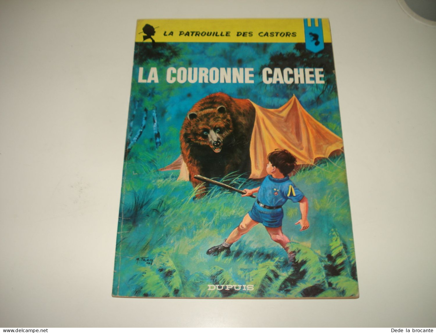C54 (2) / Patrouille Des Castors 13 " La Couronne Cachée " E.O De 1965 - Patrouille Des Castors, La