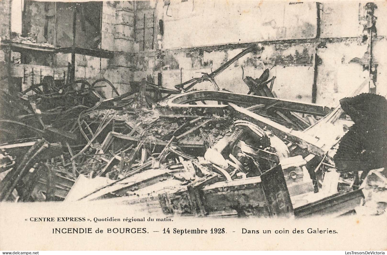 FRANCE - Incendie De Bourges - 14 Septembre 1928 - Dans Un Coin Des Galeries - Carte Postale Ancienne - Bourges