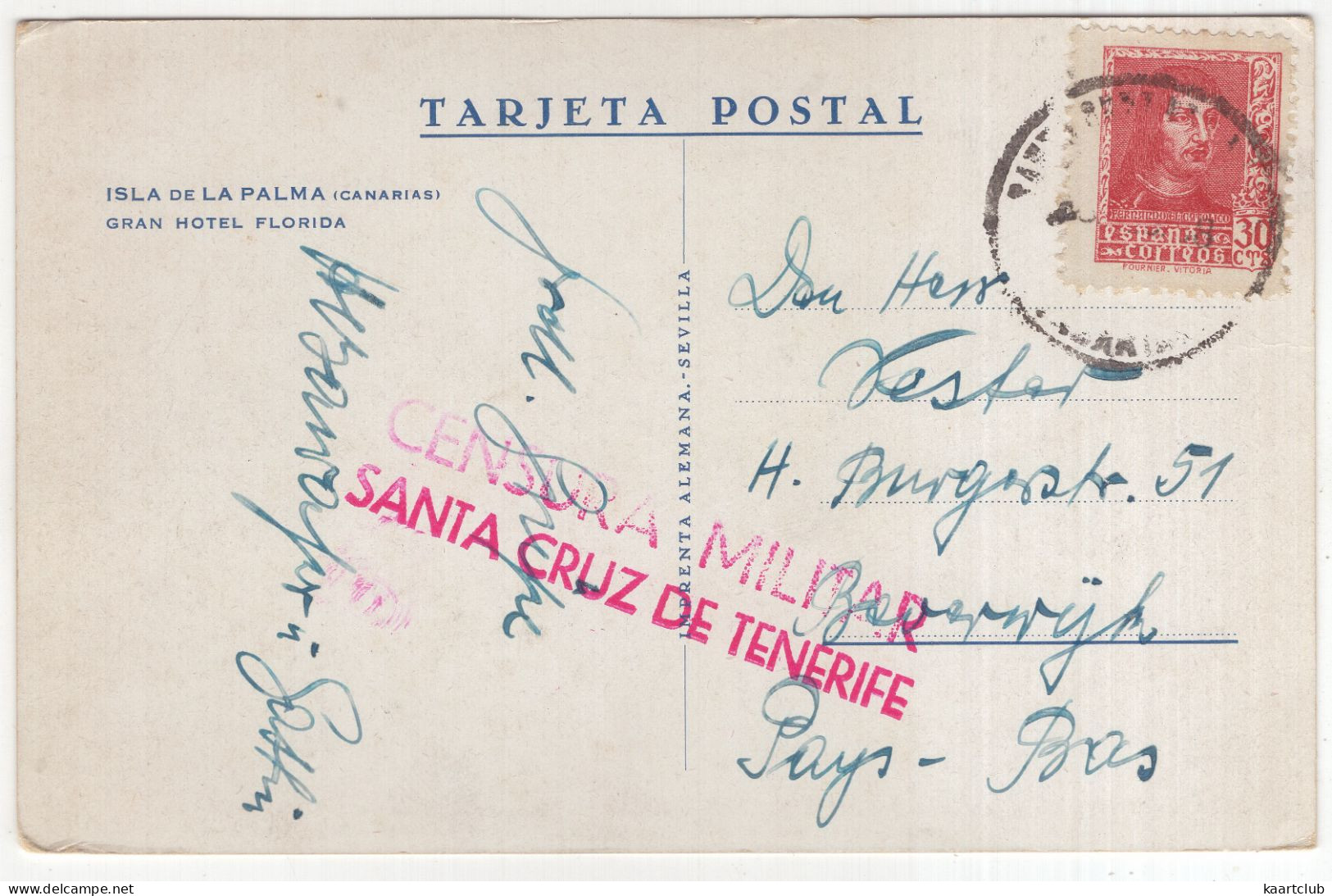 Gran Hotel 'Florida'- Isla De La Palma (Canarias).  (EspanaSpain) - 'Censura Militar - Santa Cruz De Tenerife' - 1938 - La Palma