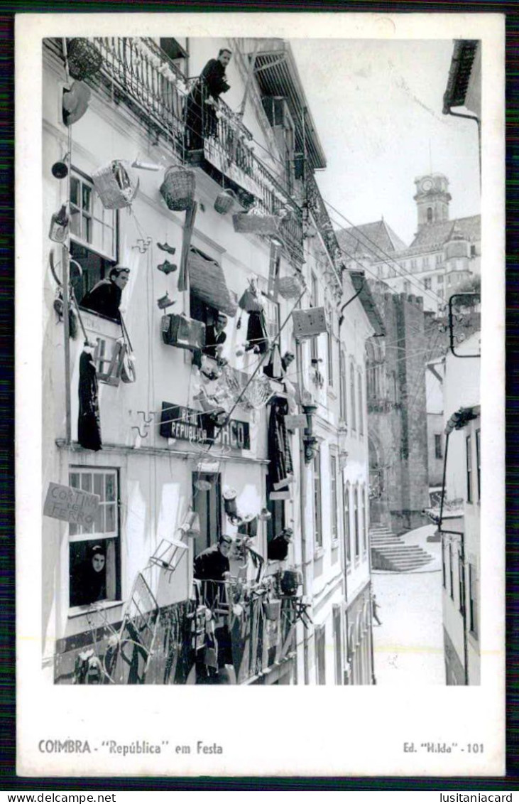 COIMBRA - " Républica" Em Festa ( Ed. Hilda Nº 101) Carte Postale - Coimbra