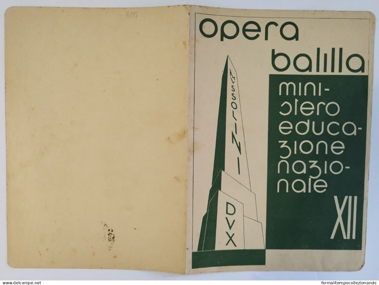 Bp17 Pagella Fascista Opera Balilla Ministero Educazione Nazionale Napoli 1934 - Diplome Und Schulzeugnisse