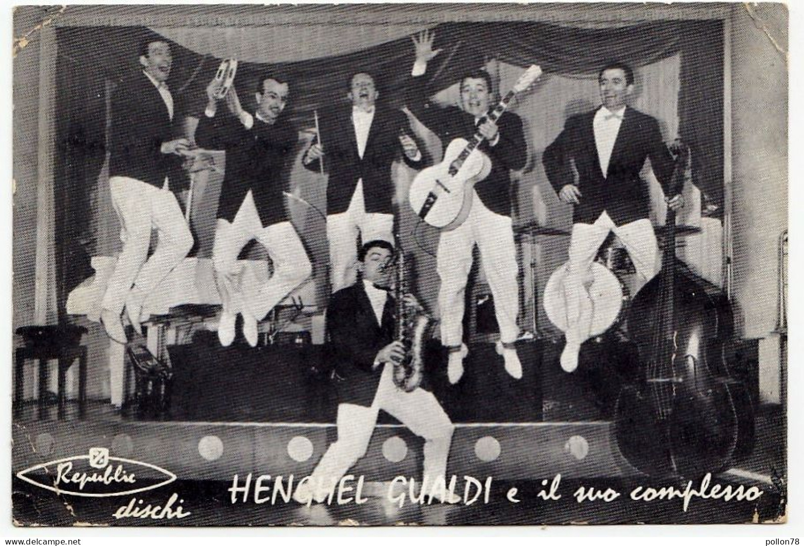 HENGHEL GUALDI E IL SUO COMPLESSO - AUTOGRAFATA? - Vedi Retro - Musique Et Musiciens