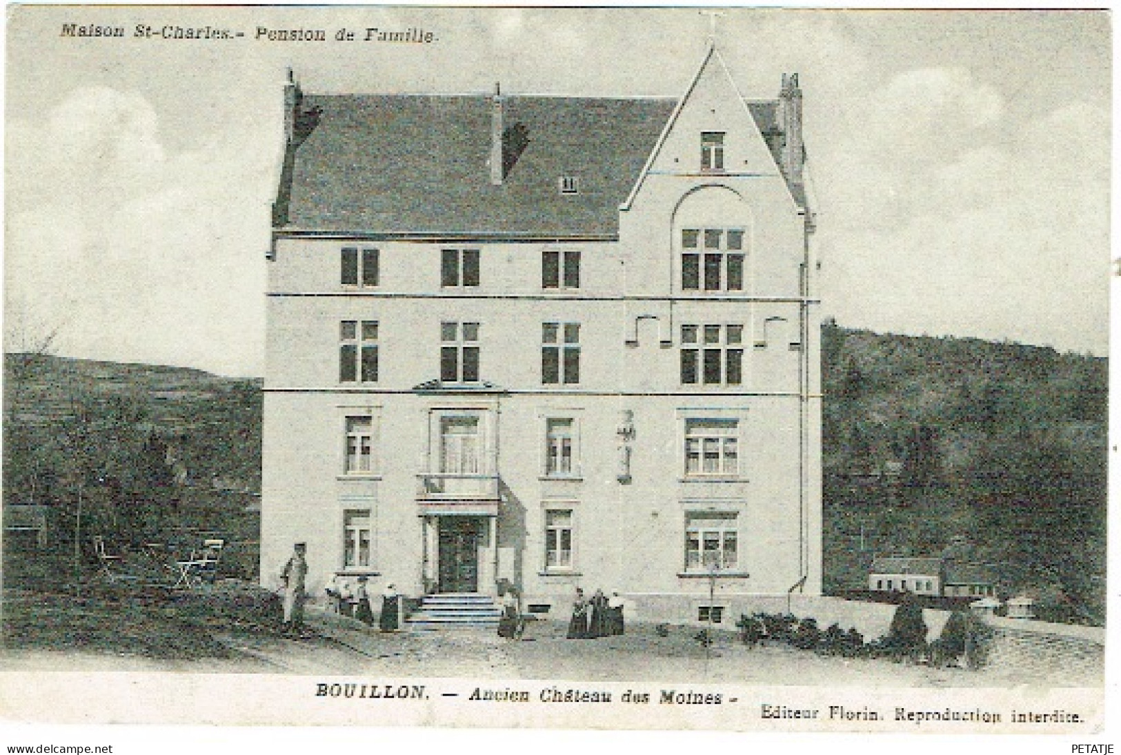 Bouillon , Maison St-Charles , Ancien Château Des Moines - Bouillon