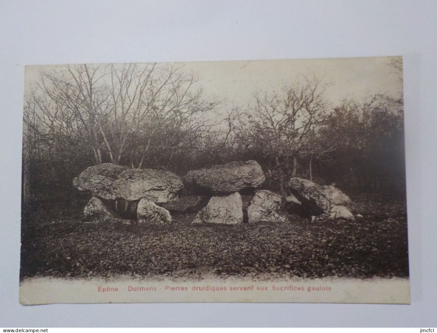 EPONE  Dolmens  Pierres Druidiques Servant Aux Sacrifices Gaulois - Epone