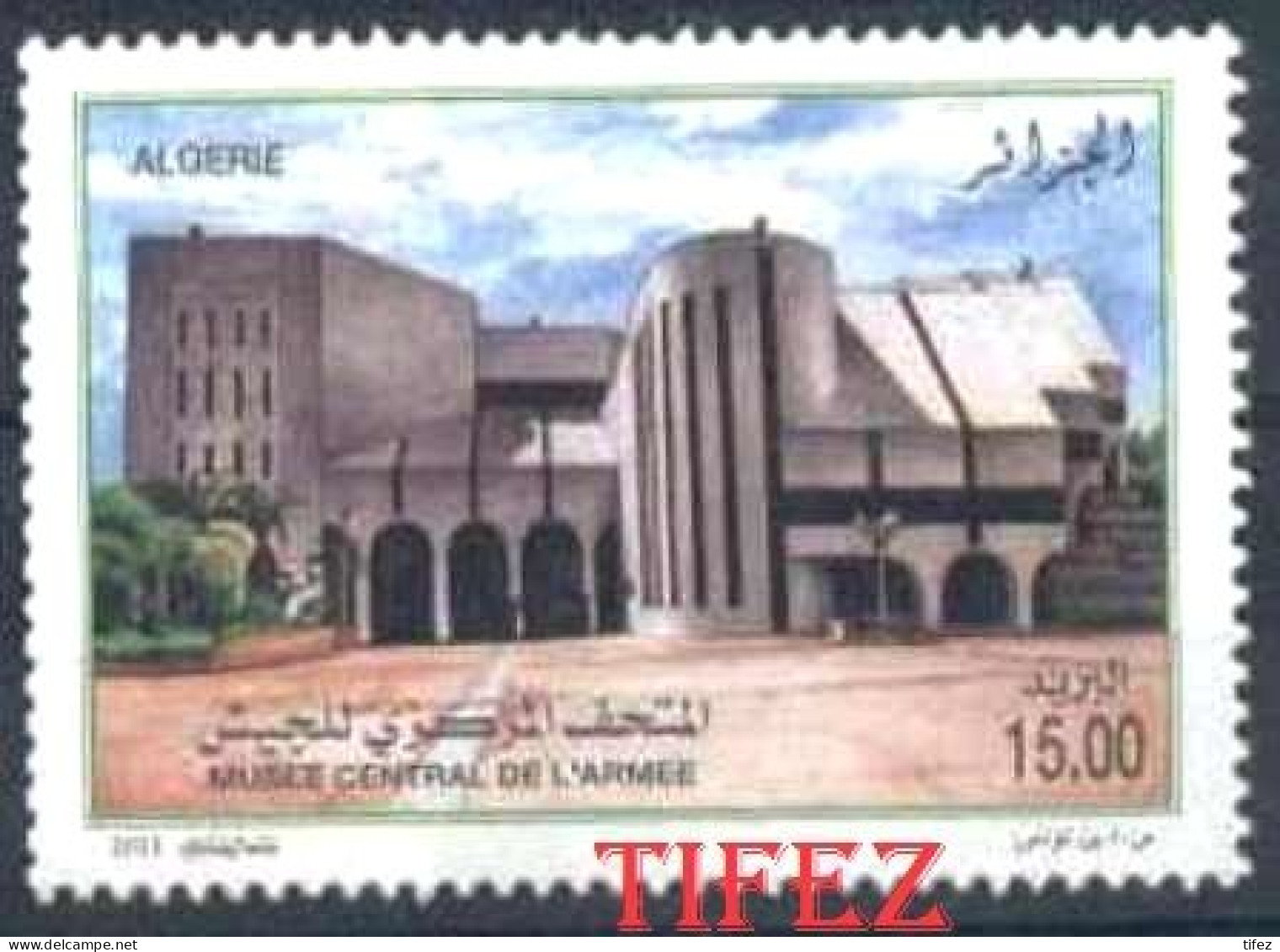 Année 2011-N°1605 Neuf**MNH : Musée Central De L' Armée - Algerien (1962-...)
