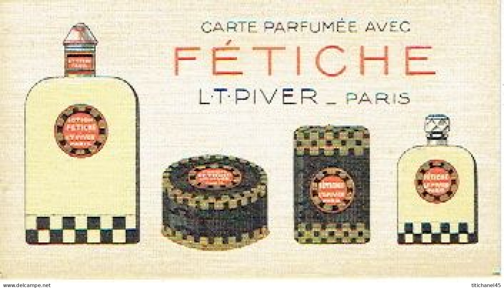 Carte Parfum FETICHE  De L.T. PIVER - Calendrier De 1927 Au Verso - Oud (tot 1960)