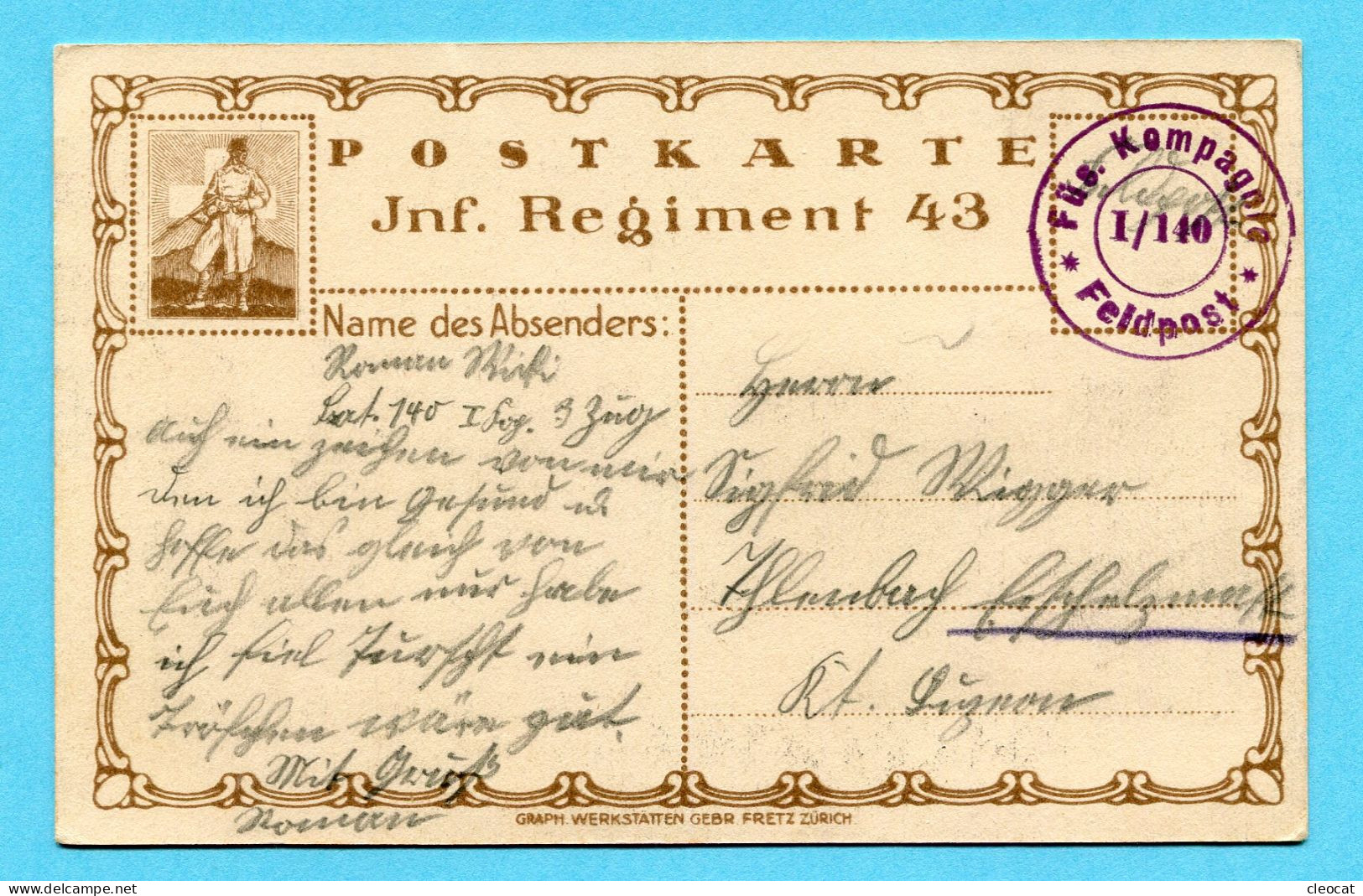 Karte Infanterie Nr. 91 - Reg. 43 Gestempelt Füs. Kompagnie I/140 - Dokumente