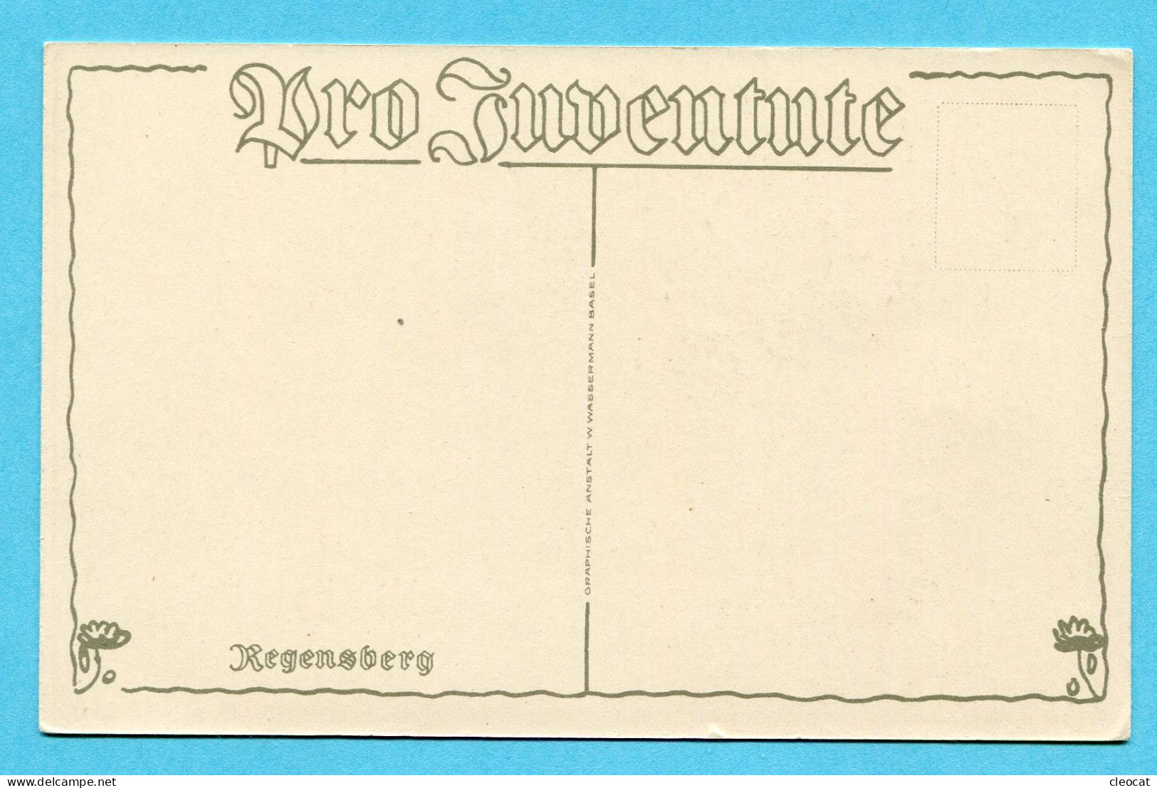 Pro Juventutekarte Nr. 47 - Regensberg - Cartas & Documentos