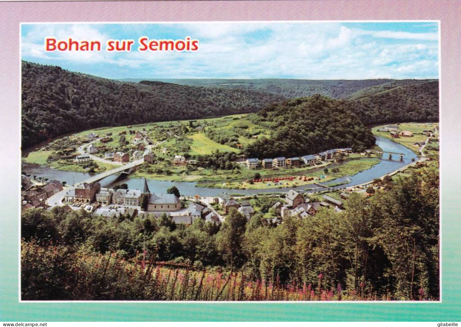 BOHAN Sur SEMOIS ( Vresse-sur-Semois  ) Panorama - Andere & Zonder Classificatie