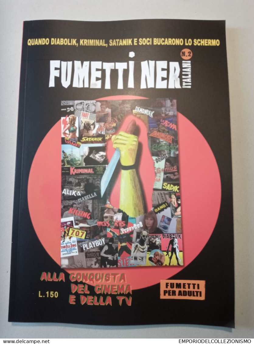 3 Libri Fumetti Neri Italiani Diabolik Kriminal Satanik Alika Zakimort Vamp Demoniak Sadik Jnfernal Killing Genius Bang - Diabolik