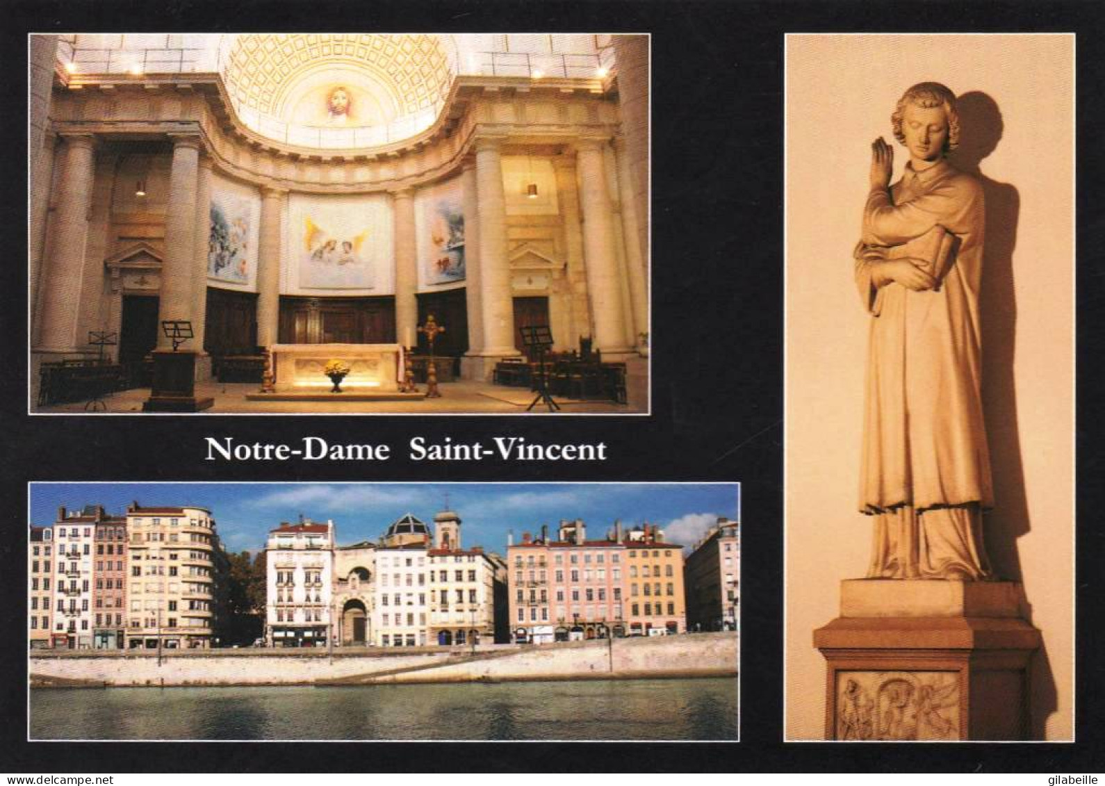 69 - LYON - Eglise Notre Dame Saint Vincent - Le Choeur - Vue De La Saone- Statue De Saint Vincent - Lyon 1