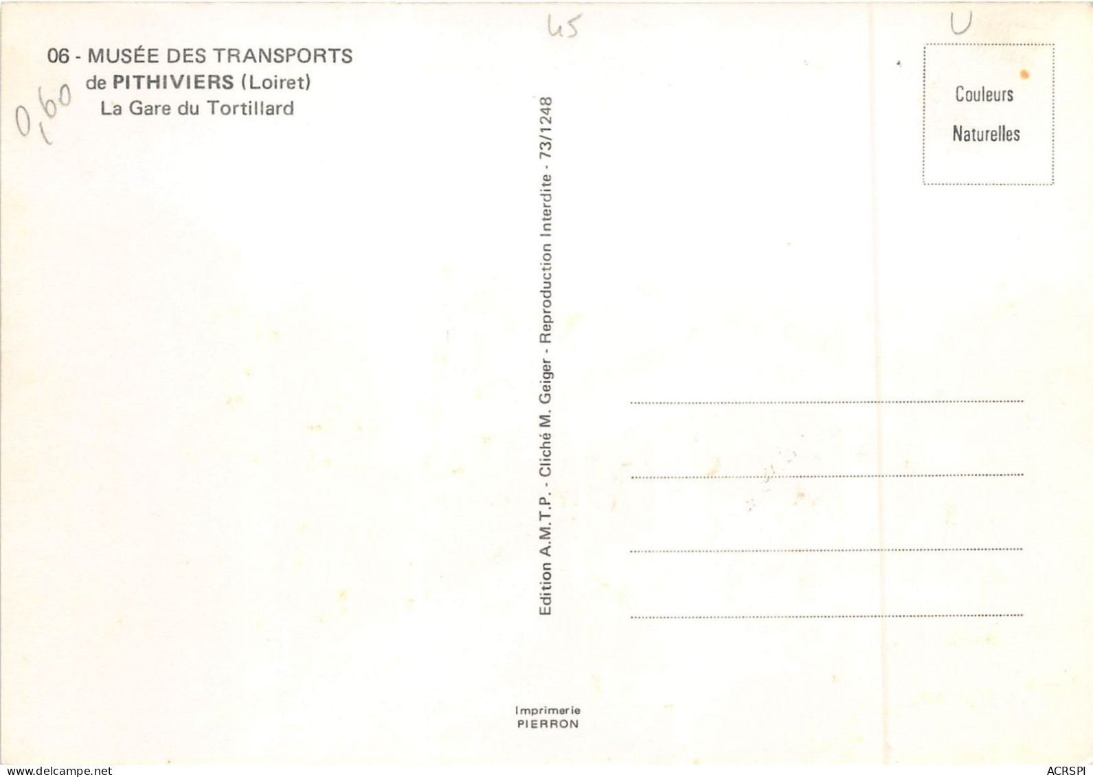 Musee Des Transports De Pithiviers La Gare Du Tortillard 30(scan Recto-verso) MA914 - Pithiviers