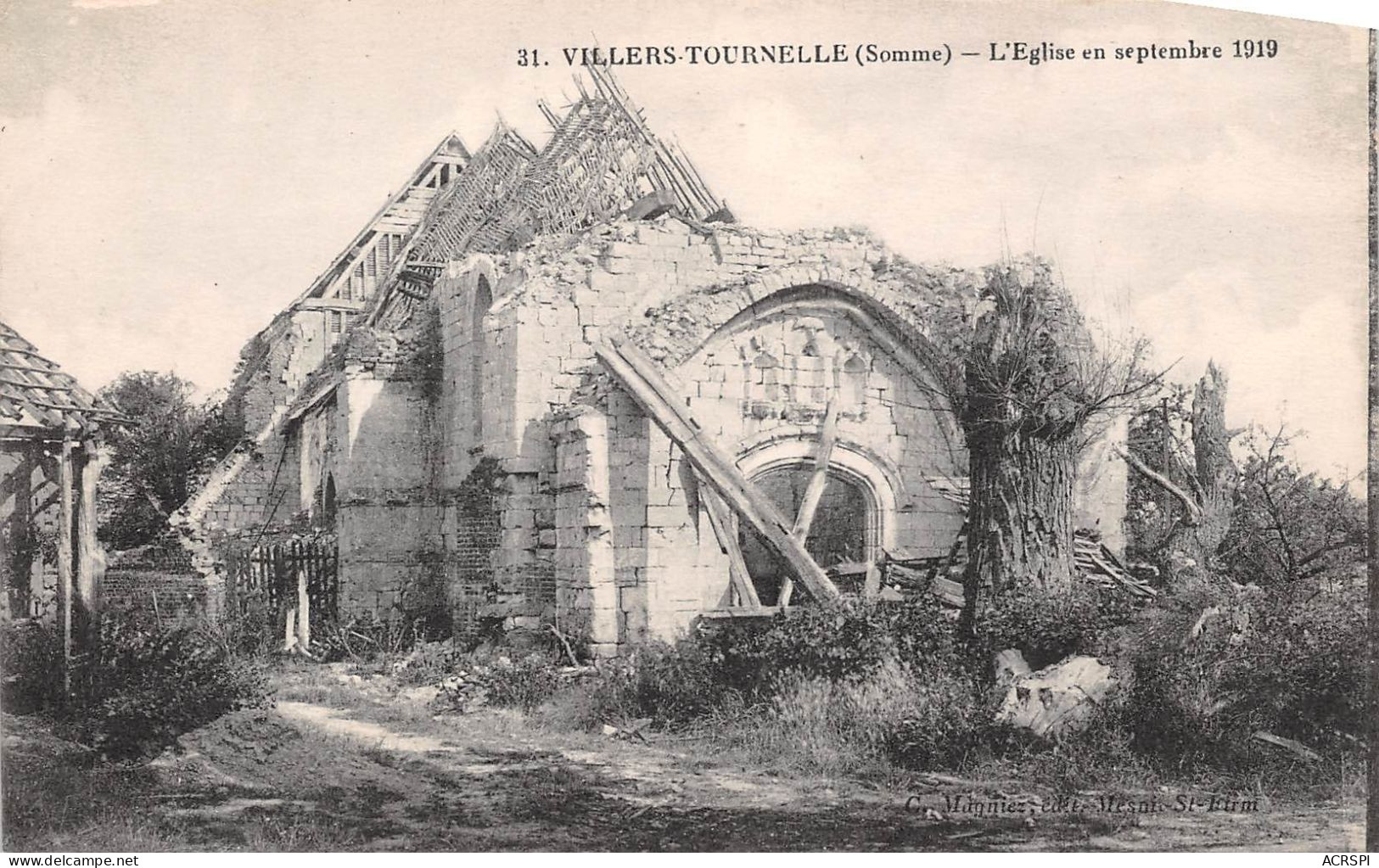 VILLIERS TOURNELLE L Eglise En Septembre 1919 13(scan Recto-verso) MA944 - Villers Bretonneux