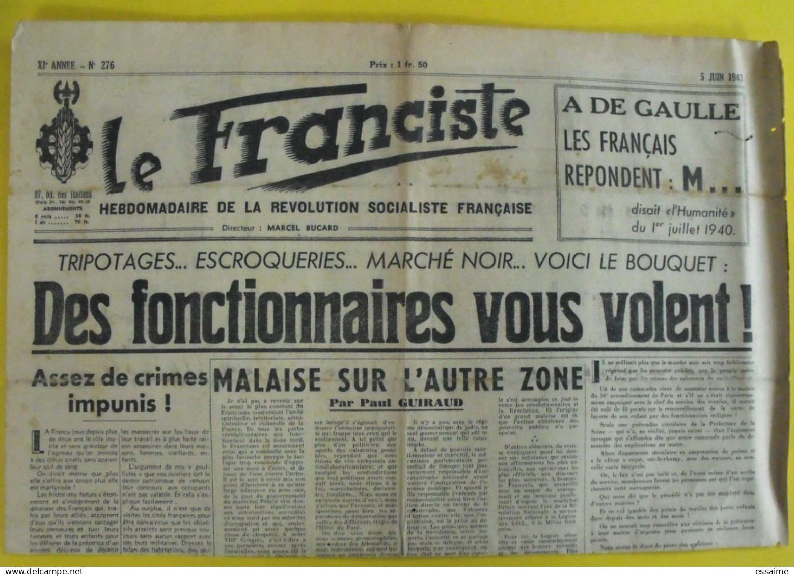 Le Franciste N° 276  Du 5 Juin 1943. Marcel Bucard. Francisme Collaboration Milice Guiraud Oge LVF - Altri & Non Classificati