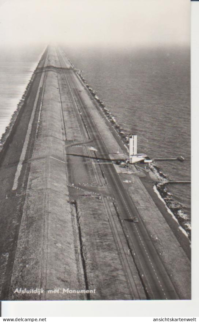 Niederlande: Afsluitdijk Met Monument Ngl #223.567 - Den Oever (& Afsluitdijk)