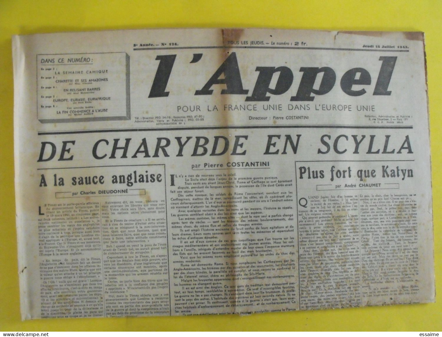 L'appel N° 124 Du 15 Juillet 1943. Costantini. Francisme Collaboration Milice Katyn Chaumet Audiard Laval - Andere & Zonder Classificatie