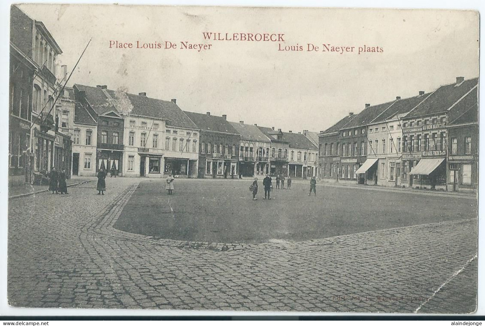 Willebroek - Willebroeck - Place Louis De Naeyer - Louis De Naeyer Plaats - 1912 - Willebrök
