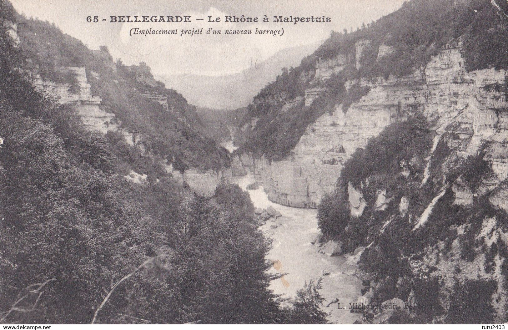 65 BELLEGARDE                          Le Rhone A Malpertuis - Bellegarde-sur-Valserine