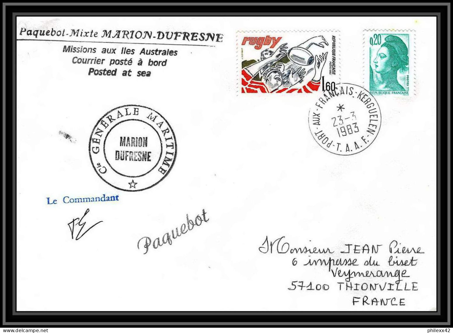 0745 Taaf Terres Australes Antarctic Lettre (cover) 23/03/1983 Dufresne FRANCE Signé Signed Paquebot - Covers & Documents