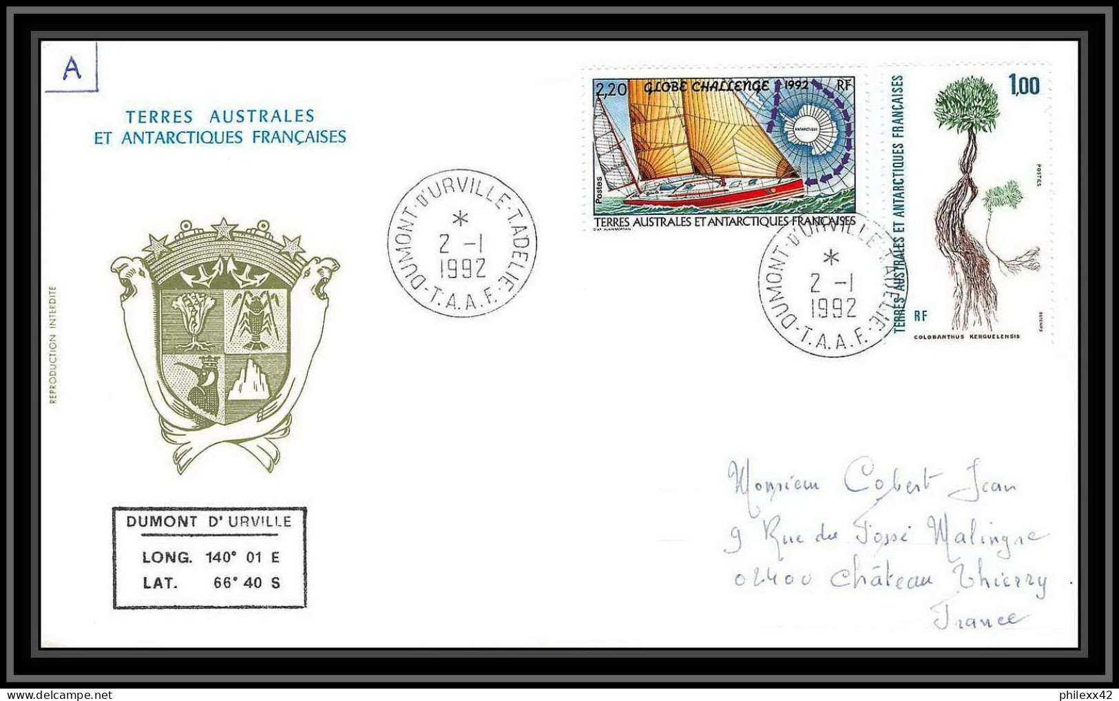 0393 Taaf Terres Australes Antarctic Lettre (cover) 02/01/1992 N° 165 + 164 Flore Colobanthus Globe Challenge 1992 - Brieven En Documenten