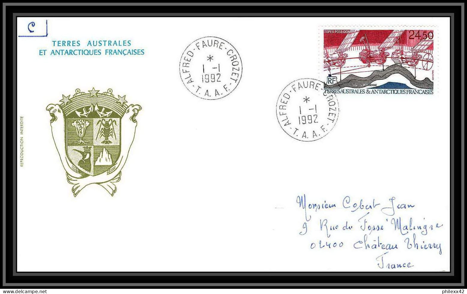 0384 Taaf Terres Australes Antarctic Lettre (cover) 01/01/1992 PA N° 123 Topex Poseidon Satellite - Brieven En Documenten