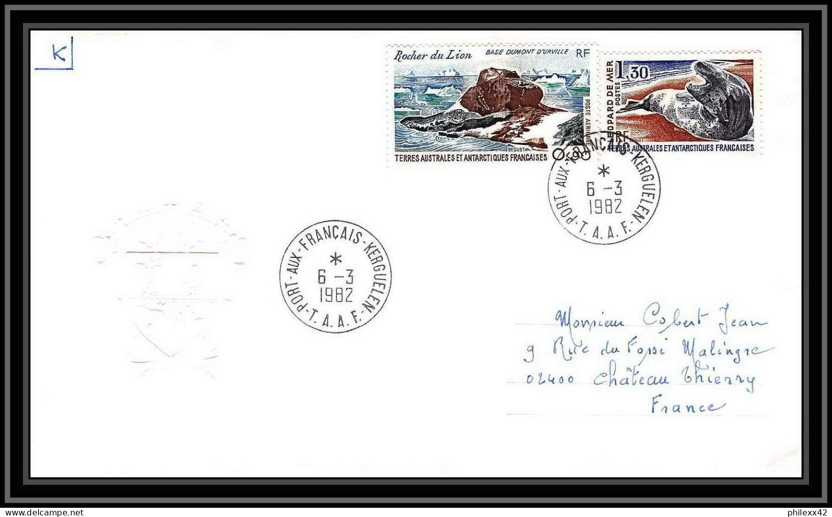 0162 Taaf Terres Australes Antarctic Lettre (cover) 06/03/1982 - Briefe U. Dokumente