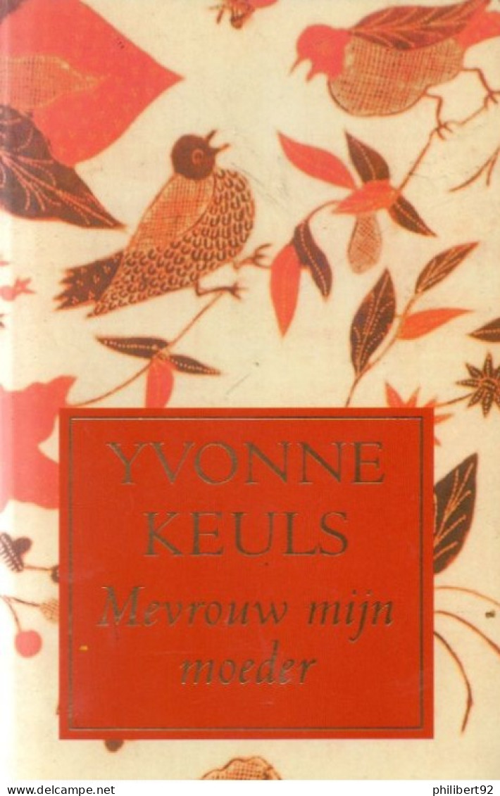 Yvonne Keuls. Mevrouw Mijn Moeder - Literatura