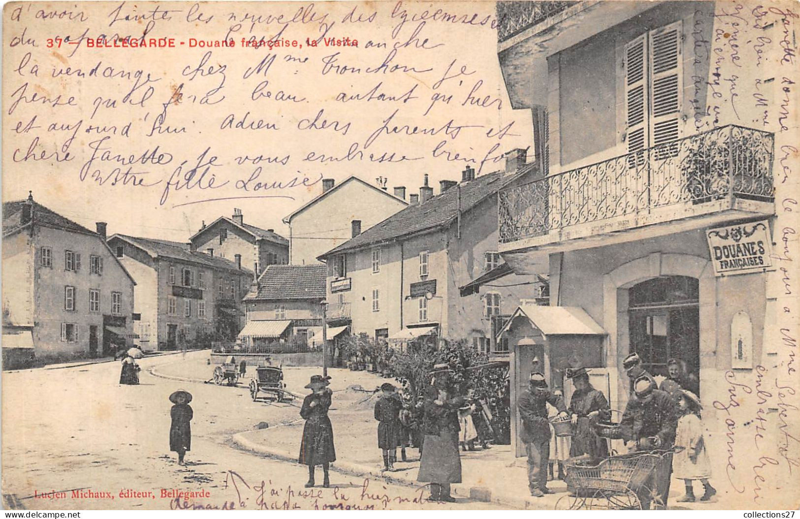 01-BELLEGARDE- DOUANE FRANCAISE LA VISITE - Bellegarde-sur-Valserine