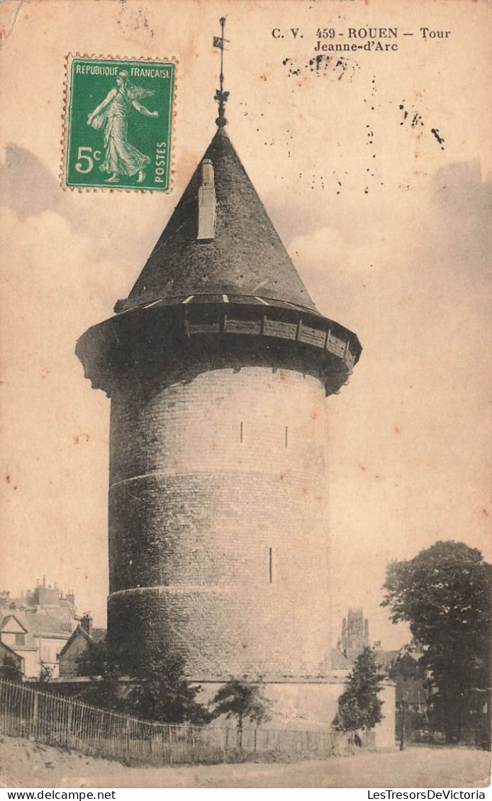 FRANCE - Rouen - La Tour De Jeanne D'Arc - Edifiée Par Philippe Auguste - Carte Postale Ancienne - Rouen
