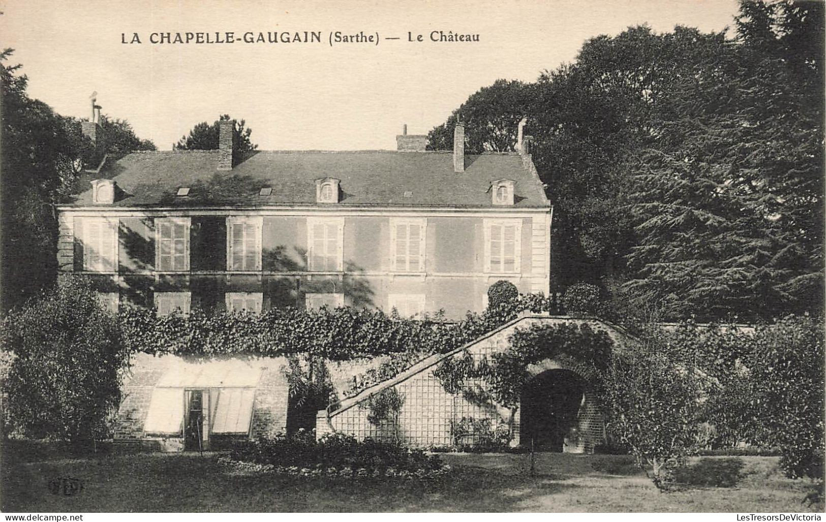 FRANCE - La Chapelle Gaugain (Sarthe) - Le Château - Vue Générale - Face à L'entrée - Carte Postale Ancienne - La Fleche